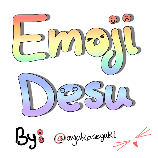 Emoji Desu Emoji Desu -